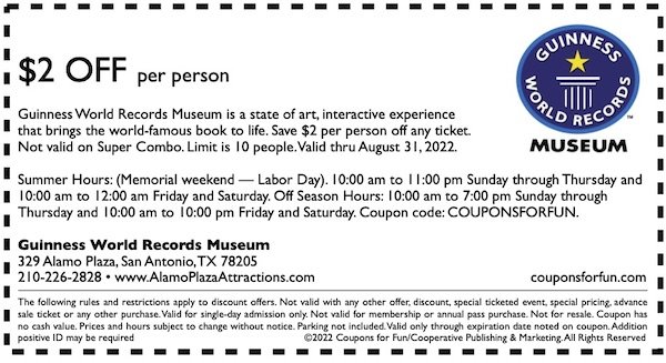 Savings coupon for the Guinness World Records Museum in San Antonio, Texas