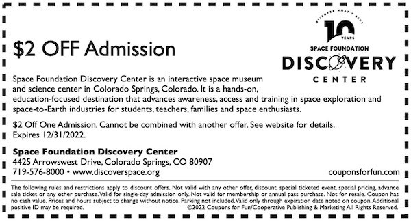 Savings coupon for Space Foundation Discovery Center in Colorado Springs, Colorado