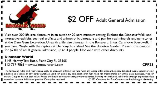 Savings coupon for Dinosaur World in Plant City, Florida