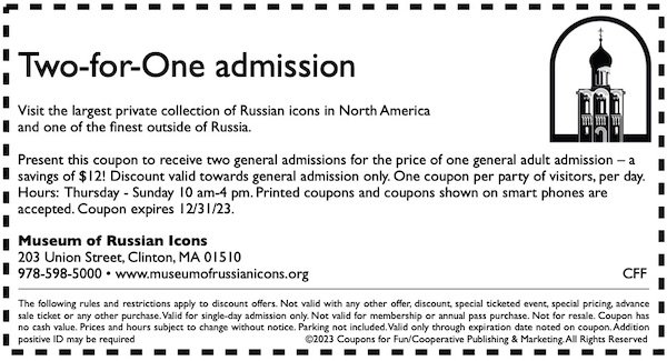 Savings coupon for Museum of Russian Icons in Clinton, Massachusetts, museum, art, cultural, travel, things to do