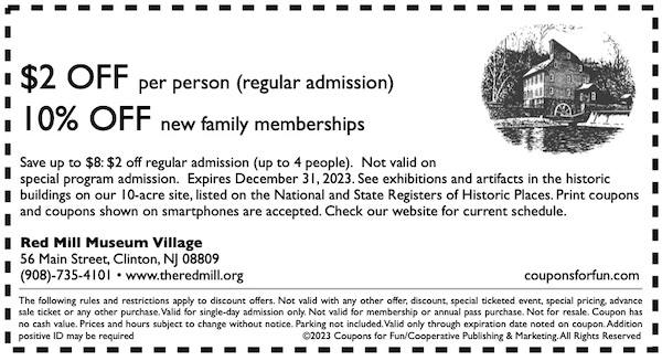 Savings coupon for Red Mill Museum in Clinton, New Jersey