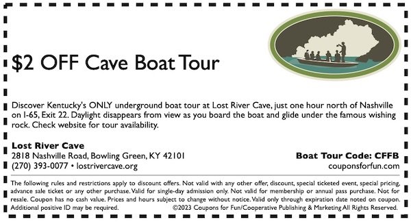 Savings coupon for Lost River Cave in Bowling Green, Kentucky