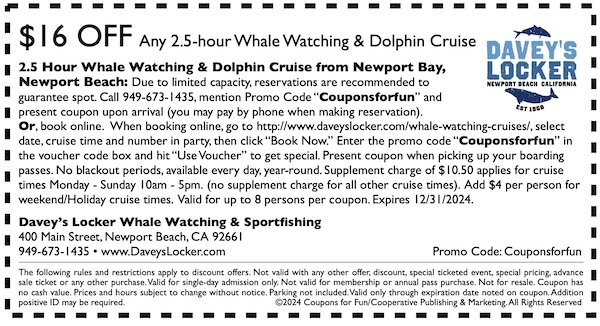 Savings coupon for Davey's Locker Whale Watching & Sportfishing in Newport Beach, California