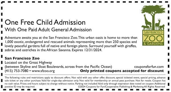 Savings coupon for San Francisco Zoo & Gardens, San Francisco, California