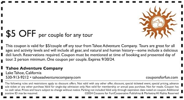 Savings coupon from Tahoe Adventure Company in Lake Tahoe, California