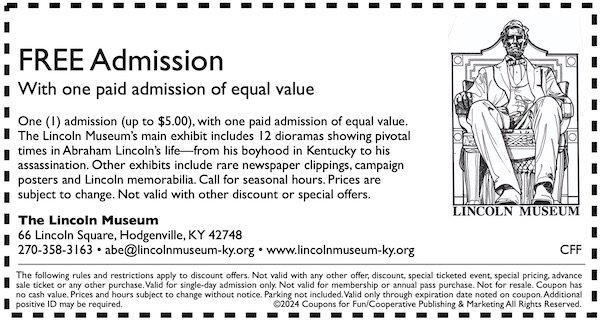 Savings Coupon for the Lincoln Museum in Hodgenville, Kentucky