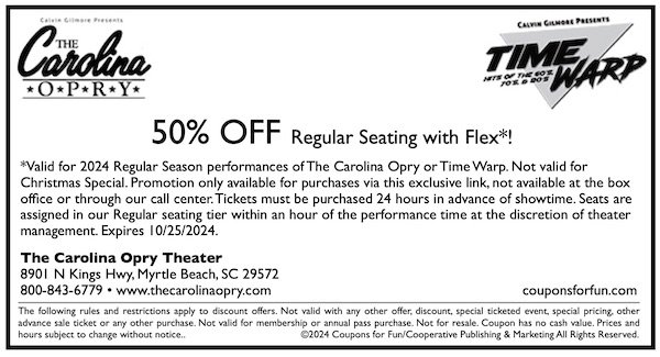 Savings coupon for The Carolina Opry Theater in Myrtle Beach, South Carolina