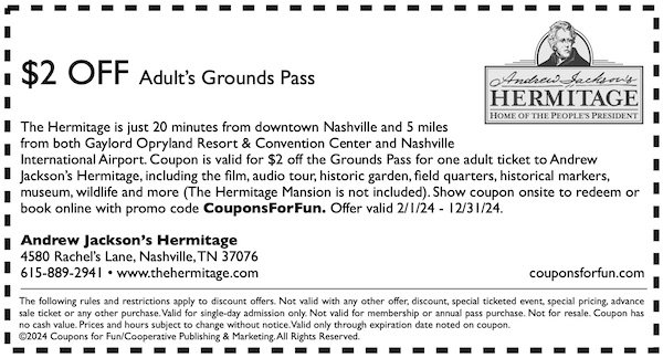 Savings coupon for Andrew Jackson's Hermitage in Nashville, Tennessee