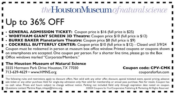 Savings coupon for The Houston Museum of Natural Science in Houston, Texas