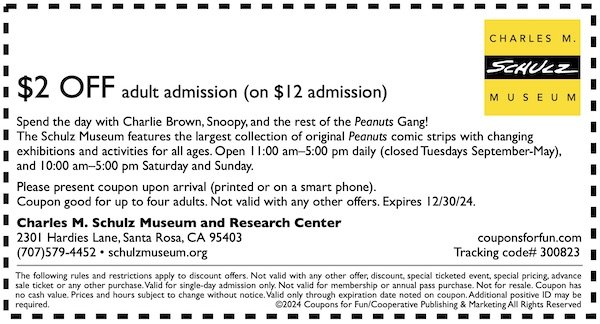 Savings coupon for the Charles M. Schulz Museum in Santa Rosa, California