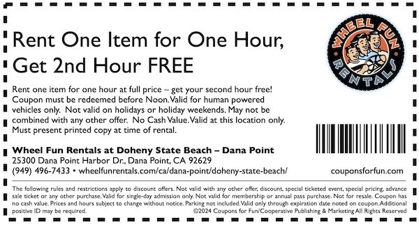 Savings coupon for Wheel Fun Rentals in Dana Point, California, in Orange County, CA