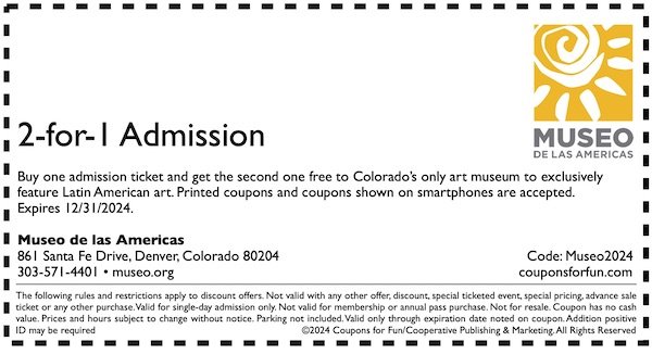 Savings coupon for Museo de Las Americas in Denver, Colorado