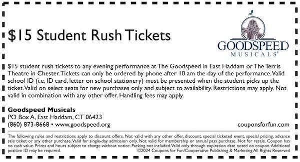 Savings coupon for Goodspeed Musicals in East Haddam, Connecticut