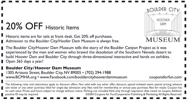 Savings coupon for the Boulder City/Hoover Dam Museum in Boulder City, Nevada