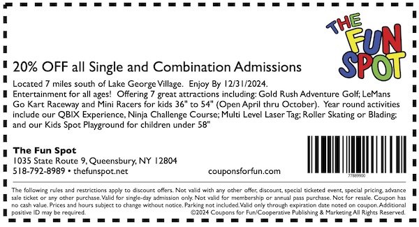 Savings coupon for The Fun Spot in Queensbury, New York