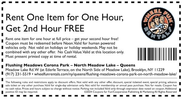 Savings coupon for Wheel Fun Rentals in North Meadow Lake, Queens, New York