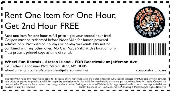 Savings coupons for Wheel Fun Rentals in Staten Island - Jefferson Avenue, New York