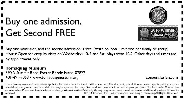 Savings coupon for the Tomaquag Museum in Exeter, Rhode Island
