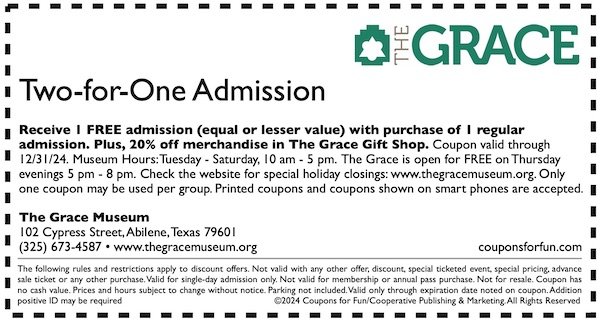 Savings coupon for The Grace Museum in Abilene, Texas