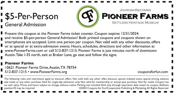 Savings coupon for Pioneer Farms in Austin, Texas