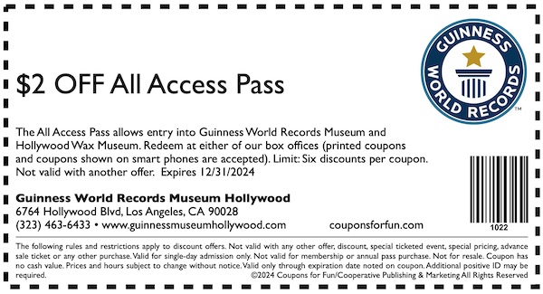 Savings coupon for the Guinness World Record Museum Hollywood, California