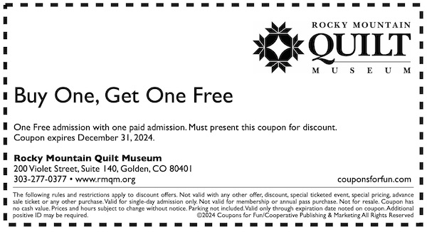 Savings coupon for the Rocky Mountain Quild Museum in Golden, Colorado