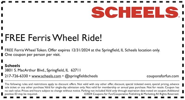 Savings coupon for Scheels in Springfield, Illinois - ferris wheel, amusement park, family, fun, kids, children