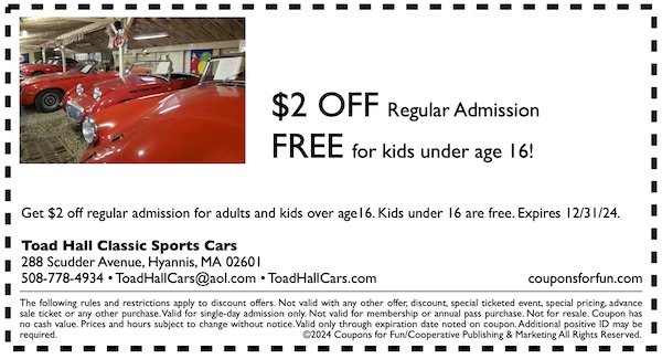 Savings coupon for Toad Hall Classic Sports Cars in Hyannis, Massachusetts