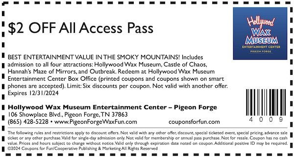 Savings coupon for the Hollywood Wax Museum in Pigeon Forge, Tennessee