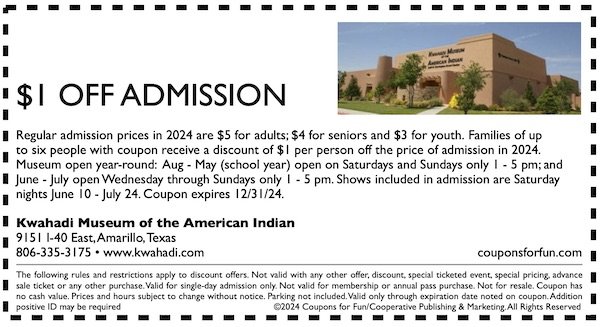 Savings coupon for the Kwahadi Museum of the American Indian in Amarillo, Texas