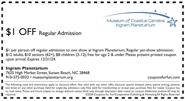 Savings coupon for Ingram Planetarium in Sunset Beach, North Carolina