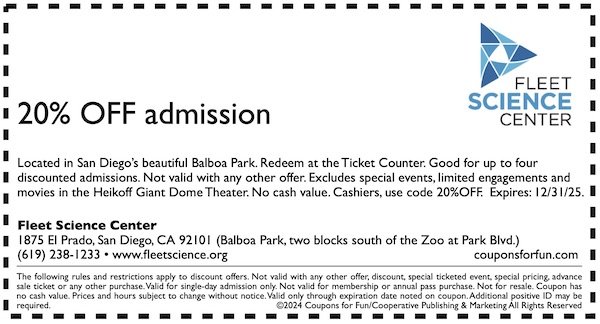 Savings coupon for the Fleet Science Center at Balboa Park in San Diego, California